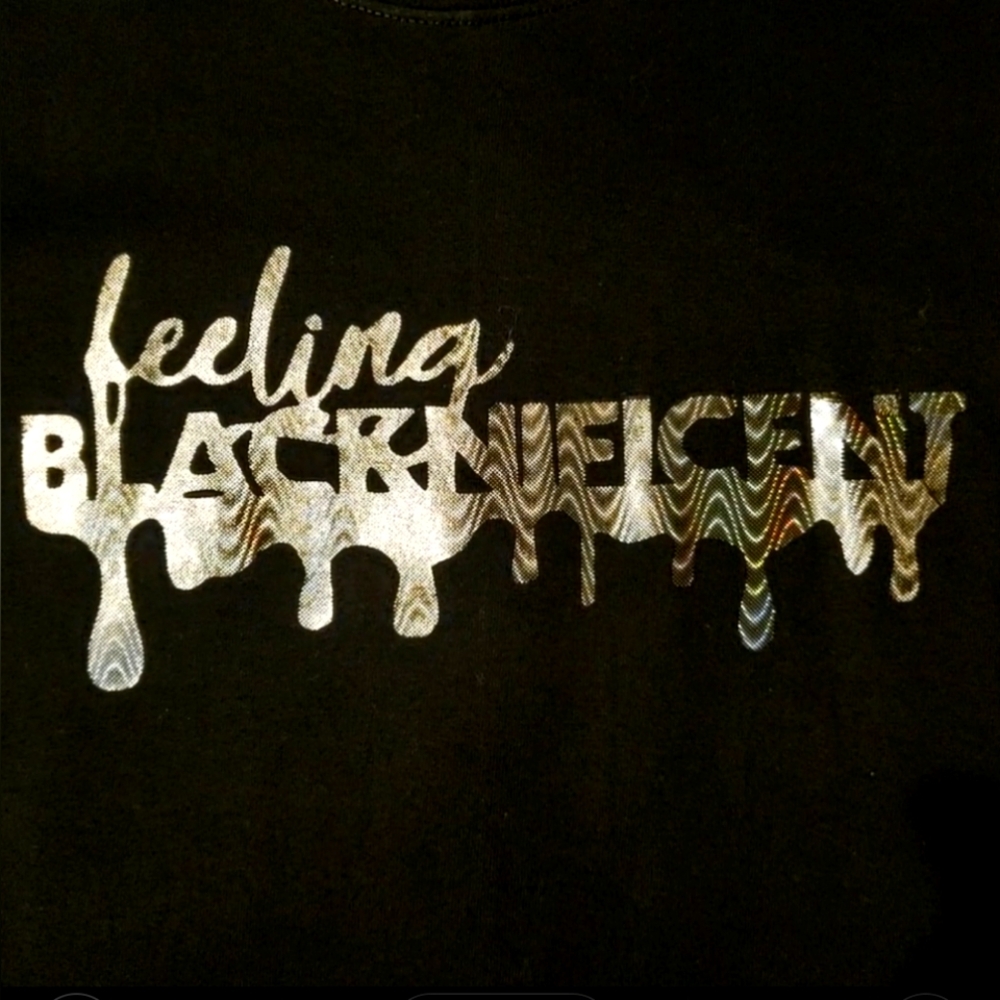 TShirt - "Feeling Blacknificent"